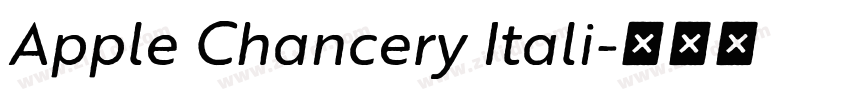 Apple Chancery Itali字体转换